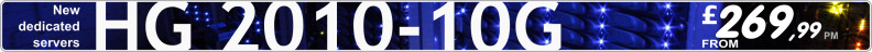Discover the new HG 2010 dedicated servers